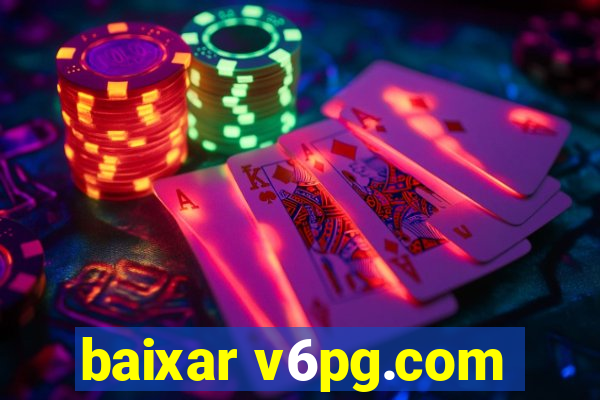 baixar v6pg.com